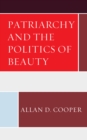 Patriarchy and the Politics of Beauty - Book