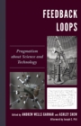 Feedback Loops : Pragmatism about Science and Technology - eBook