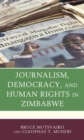 Journalism, Democracy, and Human Rights in Zimbabwe - eBook