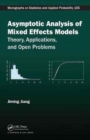 Asymptotic Analysis of Mixed Effects Models : Theory, Applications, and Open Problems - Book