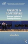 Advances in E-Governance : Theory and Application of Technological Initiatives - Book