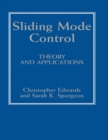 Sliding Mode Control : Theory And Applications - eBook