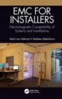 EMC for Installers : Electromagnetic Compatibility of Systems and Installations - Book