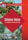 Chinese Dates : A Traditional Functional Food - Book