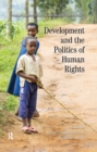 Development and the Politics of Human Rights - eBook