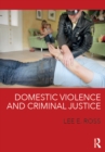 Domestic Violence and Criminal Justice - eBook
