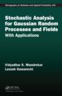 Stochastic Analysis for Gaussian Random Processes and Fields : With Applications - eBook