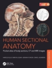 Human Sectional Anatomy : Pocket atlas of body sections, CT and MRI images, Fourth edition - Book