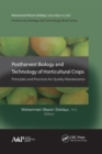 Postharvest Biology and Technology of Horticultural Crops : Principles and Practices for Quality Maintenance - eBook