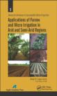 Applications of Furrow and Micro Irrigation in Arid and Semi-Arid Regions - eBook
