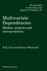 Multivariate Dependencies : Models, Analysis and Interpretation - eBook