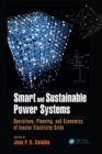 Smart and Sustainable Power Systems : Operations, Planning, and Economics of Insular Electricity Grids - eBook