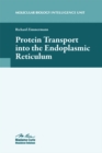 Protein Transport into the Endoplasmic Reticulum - eBook