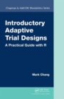 Introductory Adaptive Trial Designs : A Practical Guide with R - Book