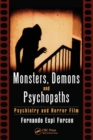 Monsters, Demons and Psychopaths : Psychiatry and Horror Film - Book