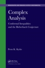 Complex Analysis : Conformal Inequalities and the Bieberbach Conjecture - eBook