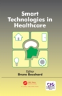 Smart Technologies in Healthcare - eBook