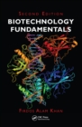 Biotechnology Fundamentals, Second Edition - eBook