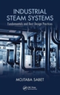 Industrial Steam Systems : Fundamentals and Best Design Practices - Book