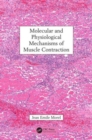 Molecular and Physiological Mechanisms of Muscle Contraction - Book