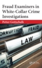 Fraud Examiners in White-Collar Crime Investigations - eBook