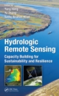 Hydrologic Remote Sensing : Capacity Building for Sustainability and Resilience - eBook
