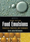 Food Emulsions : Principles, Practices, and Techniques, Third Edition - eBook