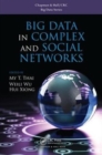 Big Data in Complex and Social Networks - Book