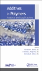 Additives in Polymers : Analysis and Applications - eBook