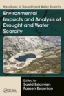 Handbook of Drought and Water Scarcity : Environmental Impacts and Analysis of Drought and Water Scarcity - Book