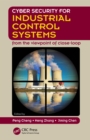 Cyber Security for Industrial Control Systems : From the Viewpoint of Close-Loop - eBook