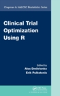 Clinical Trial Optimization Using R - Book
