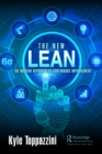 The New Lean : The Modern Approach to Continuous Improvement - eBook