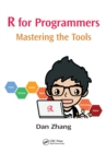 R for Programmers : Mastering the Tools - eBook