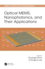 Optical MEMS, Nanophotonics, and Their Applications - eBook