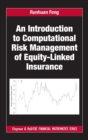 An Introduction to Computational Risk Management of Equity-Linked Insurance - Book