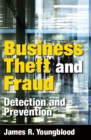 Business Theft and Fraud : Detection and Prevention - eBook