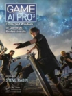 Game AI Pro 3 : Collected Wisdom of Game AI Professionals - Book