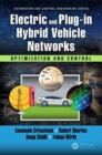 Electric and Plug-in Hybrid Vehicle Networks : Optimization and Control - Book