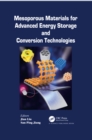 Mesoporous Materials for Advanced Energy Storage and Conversion Technologies - eBook
