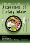 Advances in the Assessment of Dietary Intake. - Book