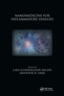 Nanomedicine for Inflammatory Diseases - Book