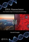 DNA Nanoscience : From Prebiotic Origins to Emerging Nanotechnology - Book