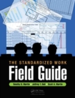 The Standardized Work Field Guide - Book