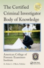 The Certified Criminal Investigator Body of Knowledge - Book