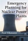 Emergency Planning for Nuclear Power Plants - Book