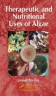 Therapeutic and Nutritional Uses of Algae - Book