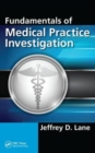 Fundamentals of Medical Practice Investigation - Book