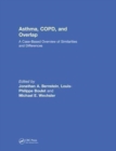 Asthma, COPD, and Overlap : A Case-Based Overview of Similarities and Differences - Book