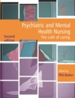 Psychiatric and Mental Health Nursing : The craft of caring, Second Edition - eBook